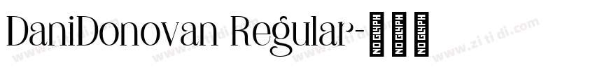 DaniDonovan Regular字体转换